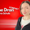 Nahe Dran Kompakt mit Clara Schulz